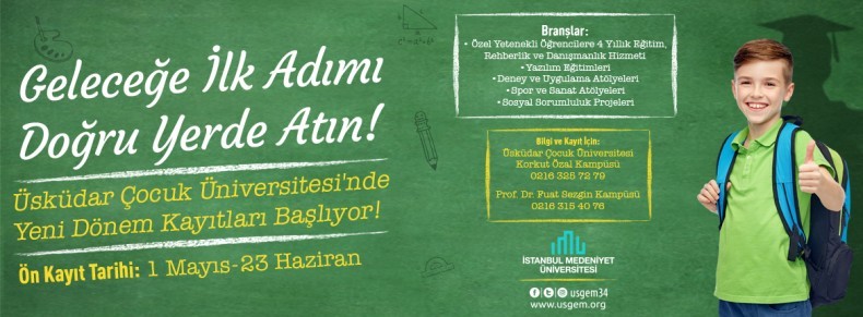 ÜSKÜDAR ÇOCUK ÜNİVERSİTESİ'NDE ÖN KAYITLAR BAŞLIYOR! ÜSKÜDAR ÇOCUK ÜNİVERSİTESİ'NDE ÖN KAYITLAR BAŞLIYOR!