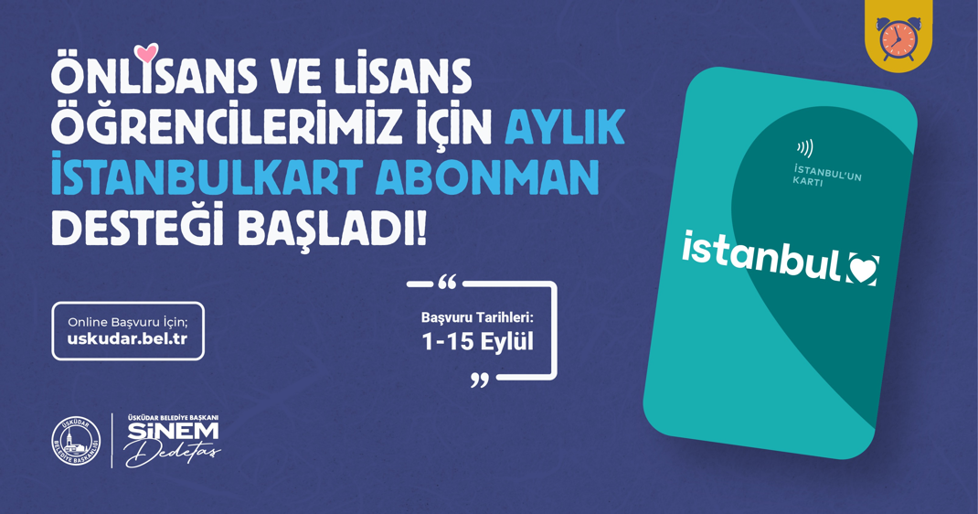 ÜSKÜDAR BELEDİYESİ'NDEN ÖN LİSANS VE LİSANS ÖĞRENCİLERİNE DESTEK