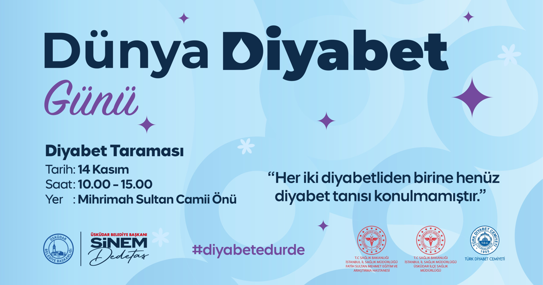 ÜSKÜDAR BELEDİYESİ ‘'DİYABET TARAMASI'' ETKİNLİĞİ DÜZENLEYECEK