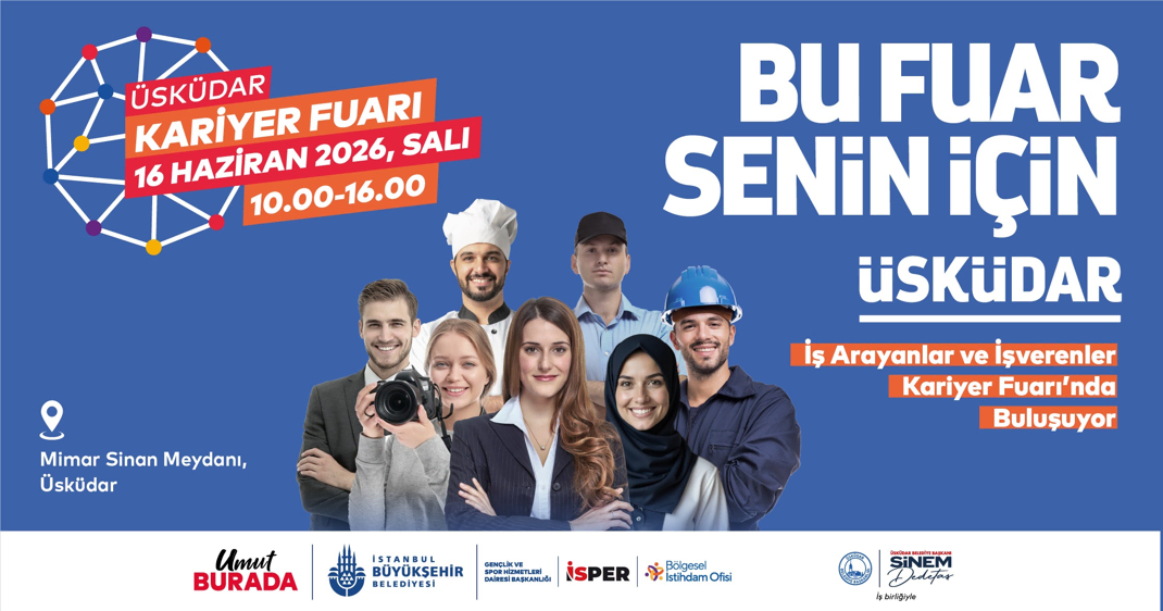 Üsküdar'da İstihdam Buluşması: 30 Firma, 250'den Fazla İş Fırsatı