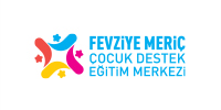 Fevziye Meriç Çocuk Destek Eğitim Merkezi