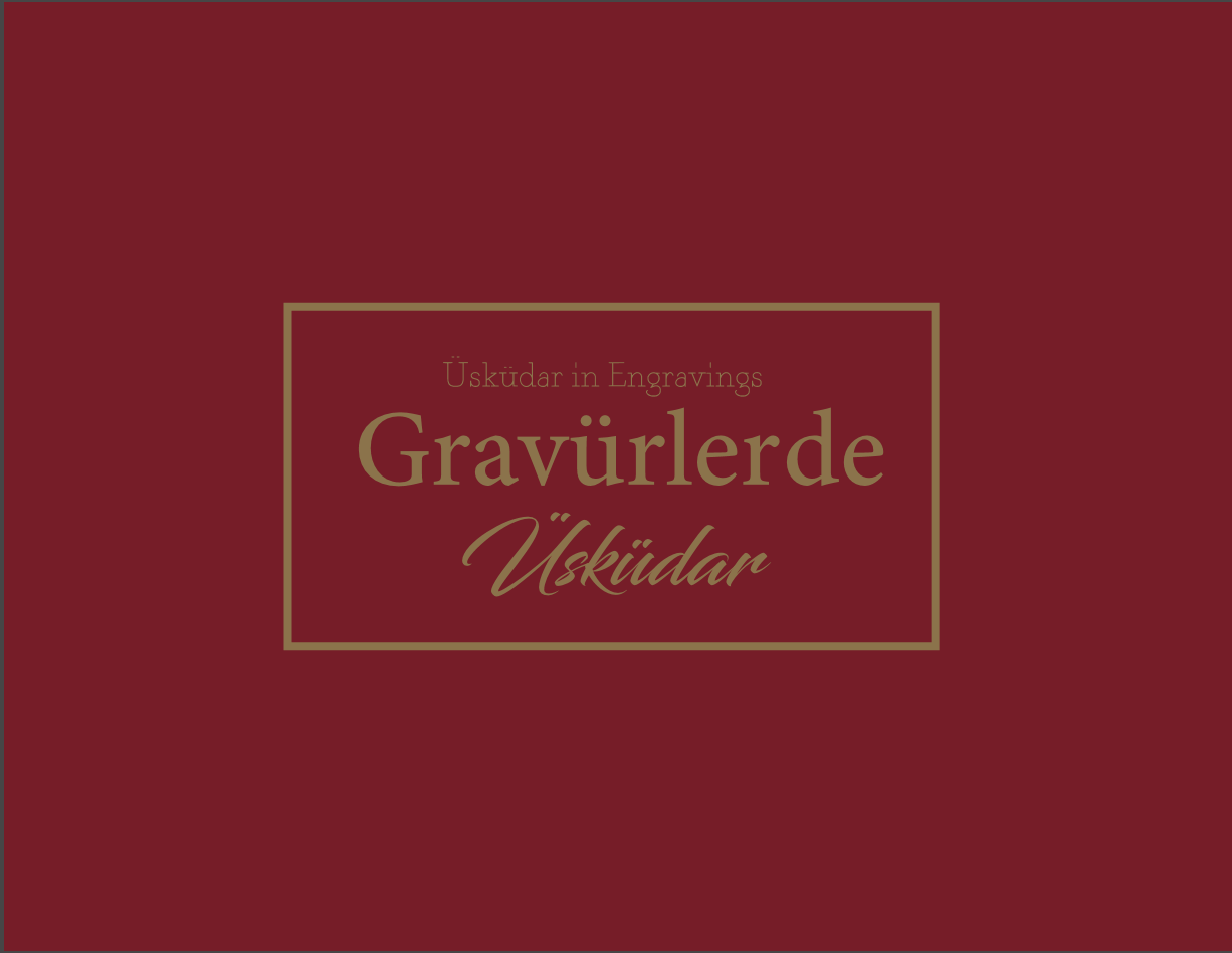 Gravürlerde Üsküdar