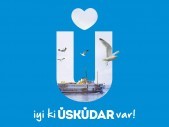 İYİ Kİ ÜSKÜDAR VAR!